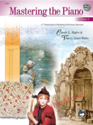 Mastering the Piano, Level 3