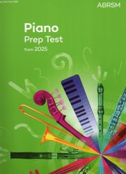 Piano Prep Test from 2025 (ABRSM)