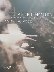 After Hours for Solo Piano 4 by Pam Wedgwood