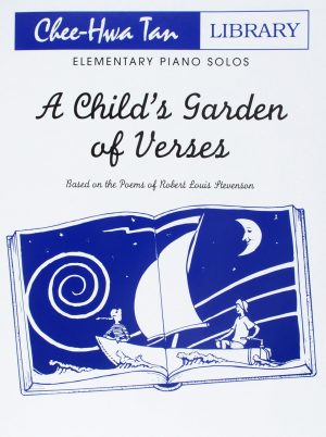 A Child's Garden of Verses (Chee-Hwa Tan)