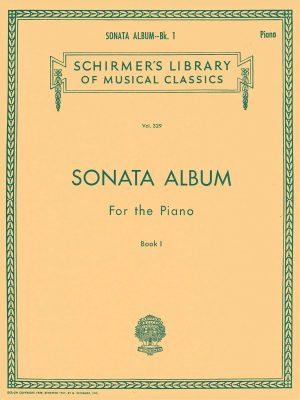Sonata Album for the Piano, Book 1 (Schirmer's Vol.329)
