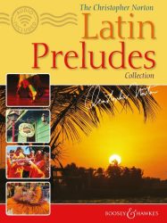 The Christopher Norton Latin Preludes Collection
